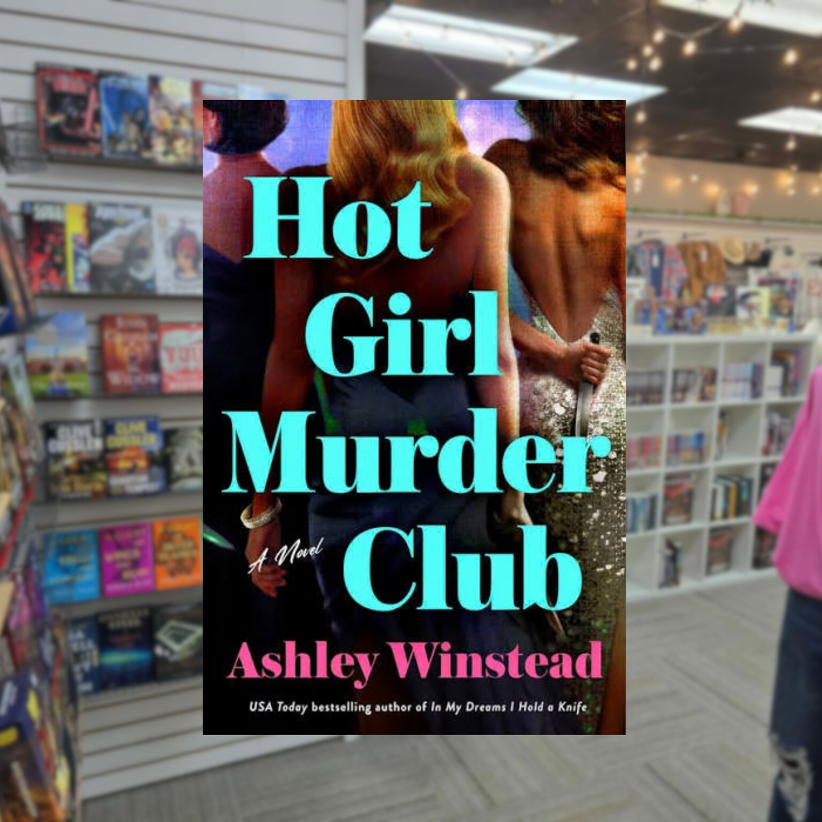 Hot Girl Murder Club by Ashley Winstead hardcover psychological thriller book cover