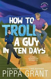 How to Troll a Guy in Ten Days by Pippa Grant romantic comedy book cover featuring two illustrated men against a colorful blue and green background
