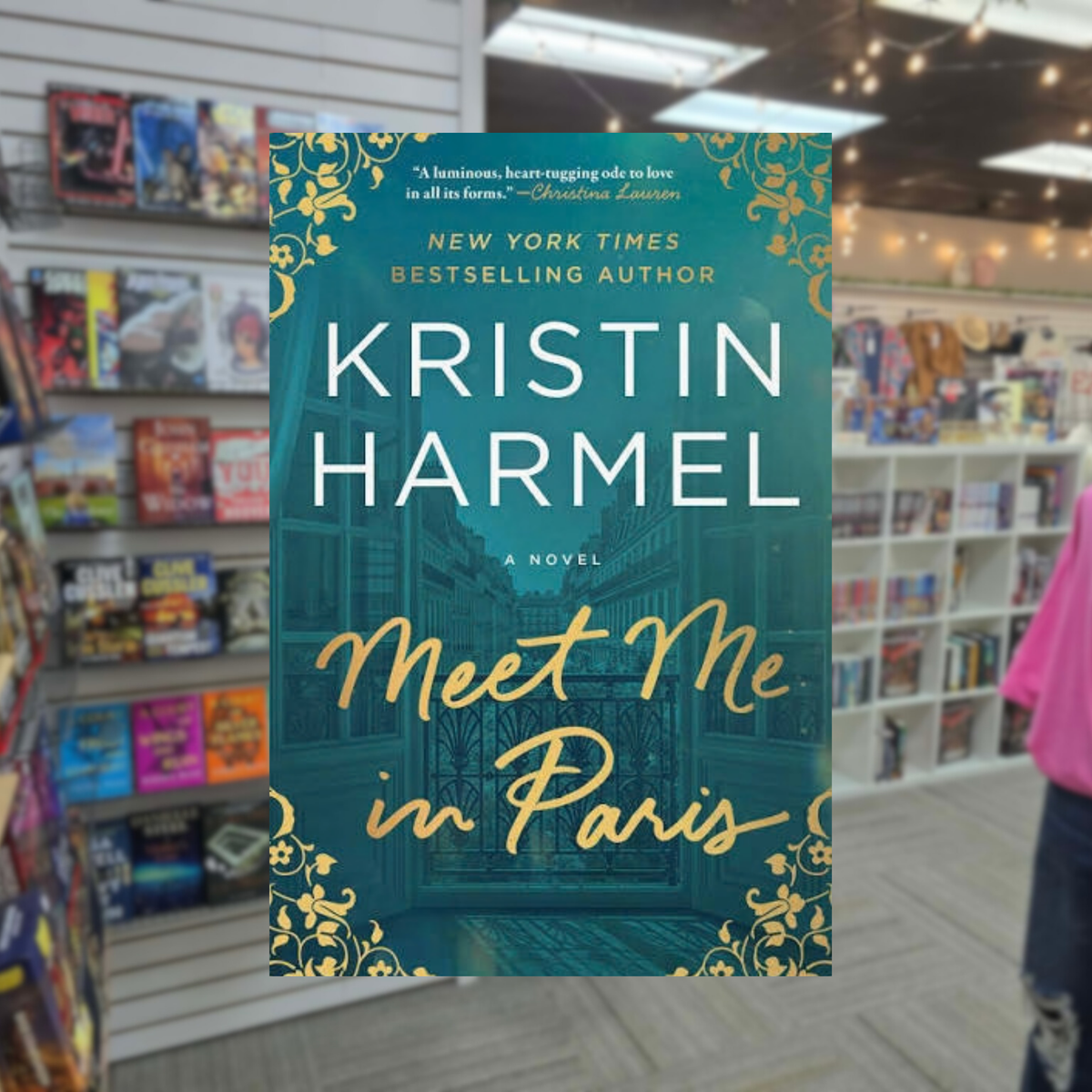Meet Me in Paris by Kristin Harmel hardcover bestselling romance book cover