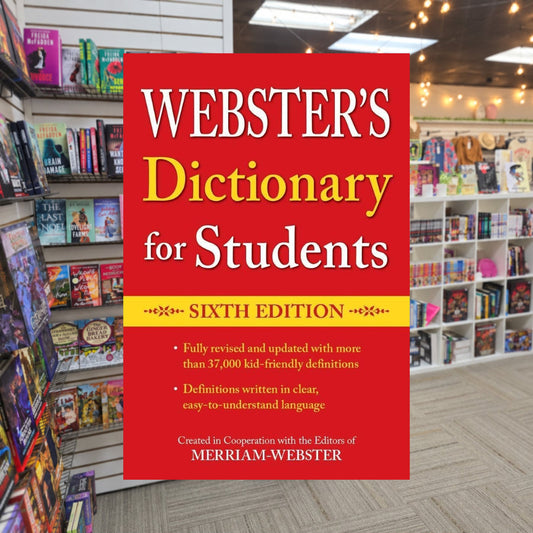 Webster's Dictionary for Students, Sixth Edition, Newest Edition by Merriam-Webster — actual cover on The Perk bookstore background