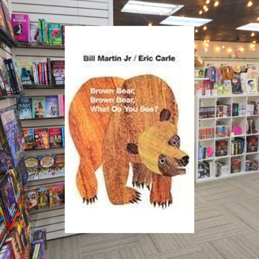 Brown Bear, Brown Bear, What Do You See? by Bill Martin Jr. — actual cover on The Perk bookstore background