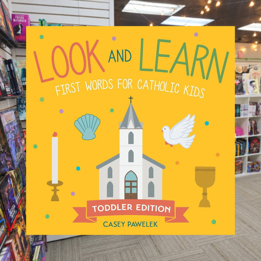 Look and Learn ― Toddler Edition: First Words for Catholic Kids by Casey Pawelek — actual cover on The Perk bookstore background