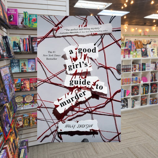A Good Girl's Guide to Murder #1: A Good Girl's Guide to Murder by Holly Jackson — actual cover on The Perk bookstore background