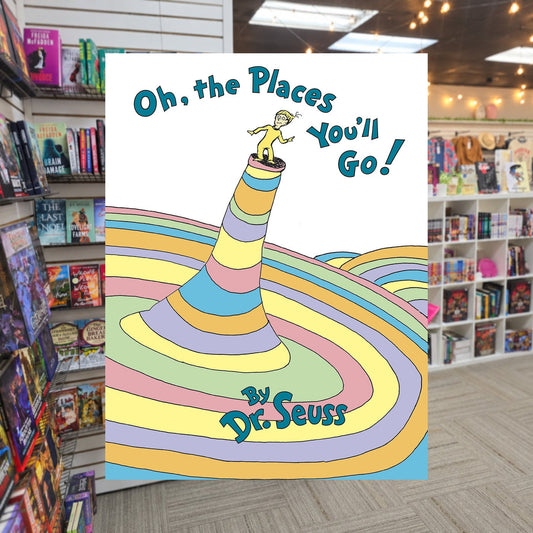 Oh, the Places You’ll Go! by Dr. Seuss — actual cover on The Perk bookstore background
