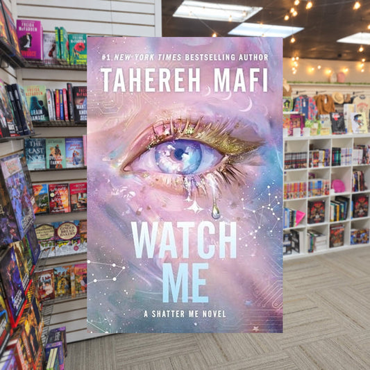 Shatter Me: The New Republic #1: Watch Me by Tahereh Mafi — actual cover on The Perk bookstore background