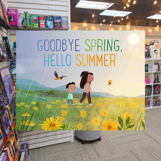 Goodbye Spring, Hello Summer by Kenard Pak — actual cover on The Perk bookstore background