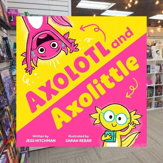 Axolotl and Axolittle by Jess Hitchman — actual cover on The Perk bookstore background