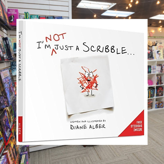 I'm NOT just a Scribble… by Diane Alber — actual cover on The Perk bookstore background