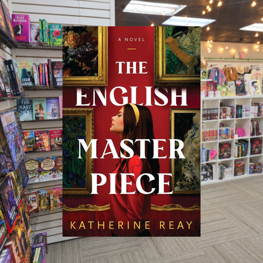 The English Masterpiece by Katherine Reay — actual cover on The Perk bookstore background