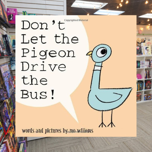 Don't Let the Pigeon Drive the Bus by Mo Willems — actual cover on The Perk bookstore background