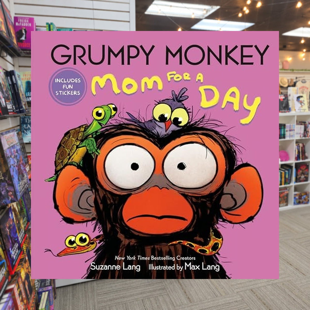 Grumpy Monkey Mom for a Day: Includes Fun Stickers by Suzanne Lang — actual cover on The Perk bookstore background