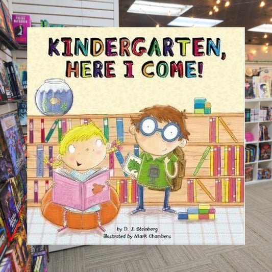 Kindergarten, Here I Come! by David Steinberg — actual cover on The Perk bookstore background