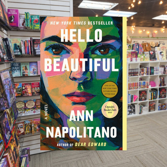 Hello Beautiful by Ann Napolitano — actual cover on The Perk bookstore background
