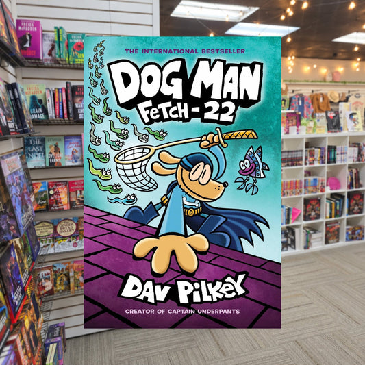 Dog Man: Fetch-22 by Dav Pilkey — actual cover on The Perk bookstore background