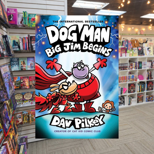 Big Jim Begins by Dav Pilkey — actual cover on The Perk bookstore background