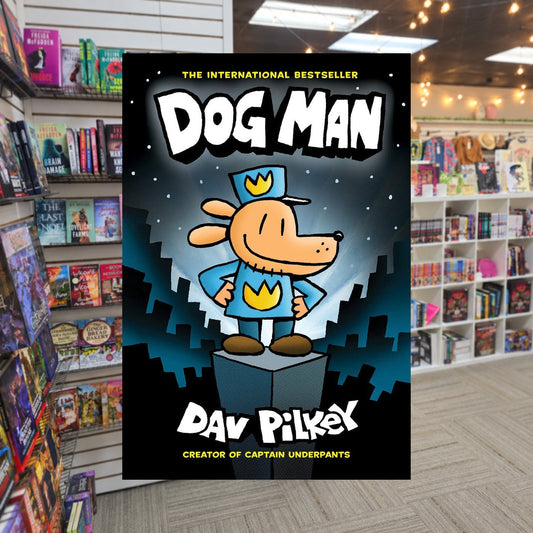Dog Man by Dav Pilkey — actual cover on The Perk bookstore background