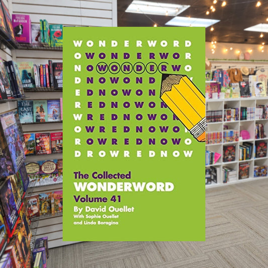 WonderWord Volume 41 by David Ouellet, Sophie Ouellet, Linda Boragina — actual cover on The Perk bookstore background