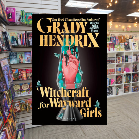 Witchcraft for Wayward Girls by Grady Hendrix — actual cover on The Perk bookstore background