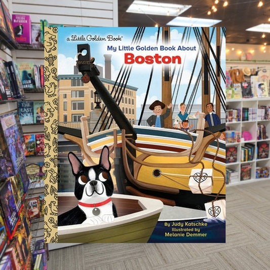 My Little Golden Book About Boston by Judy Katschke, Melanie Demmer (Illustrator) — actual cover on The Perk bookstore background