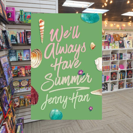 We'll Always Have Summer by Jenny Han — actual cover on The Perk bookstore background