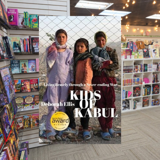 Kids of Kabul: Living Bravely through a Never-ending War by Deborah Ellis — actual cover on The Perk bookstore background