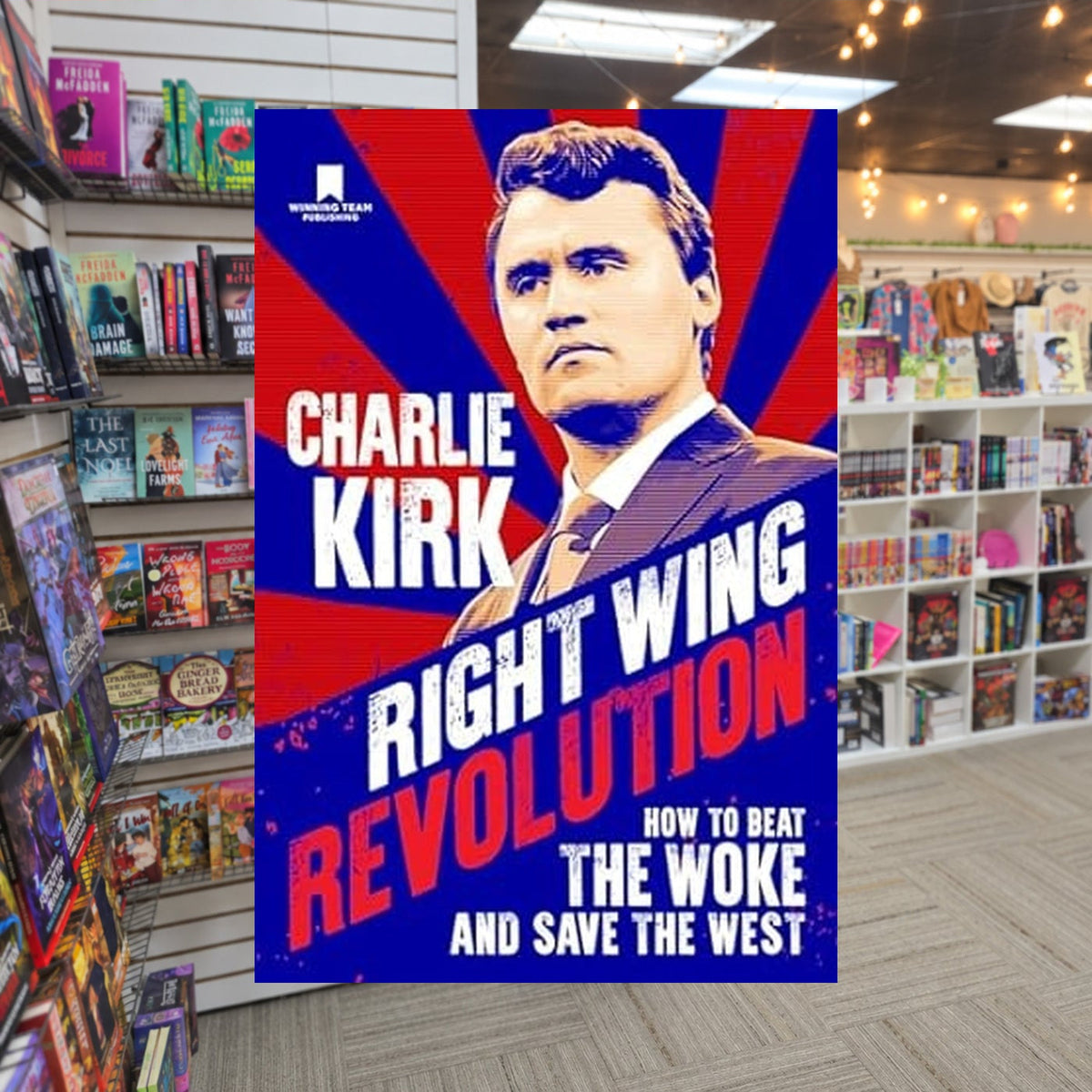 Right Wing Revolution: How to Beat the Woke and Save the West by Charlie Kirk — actual cover on The Perk bookstore background