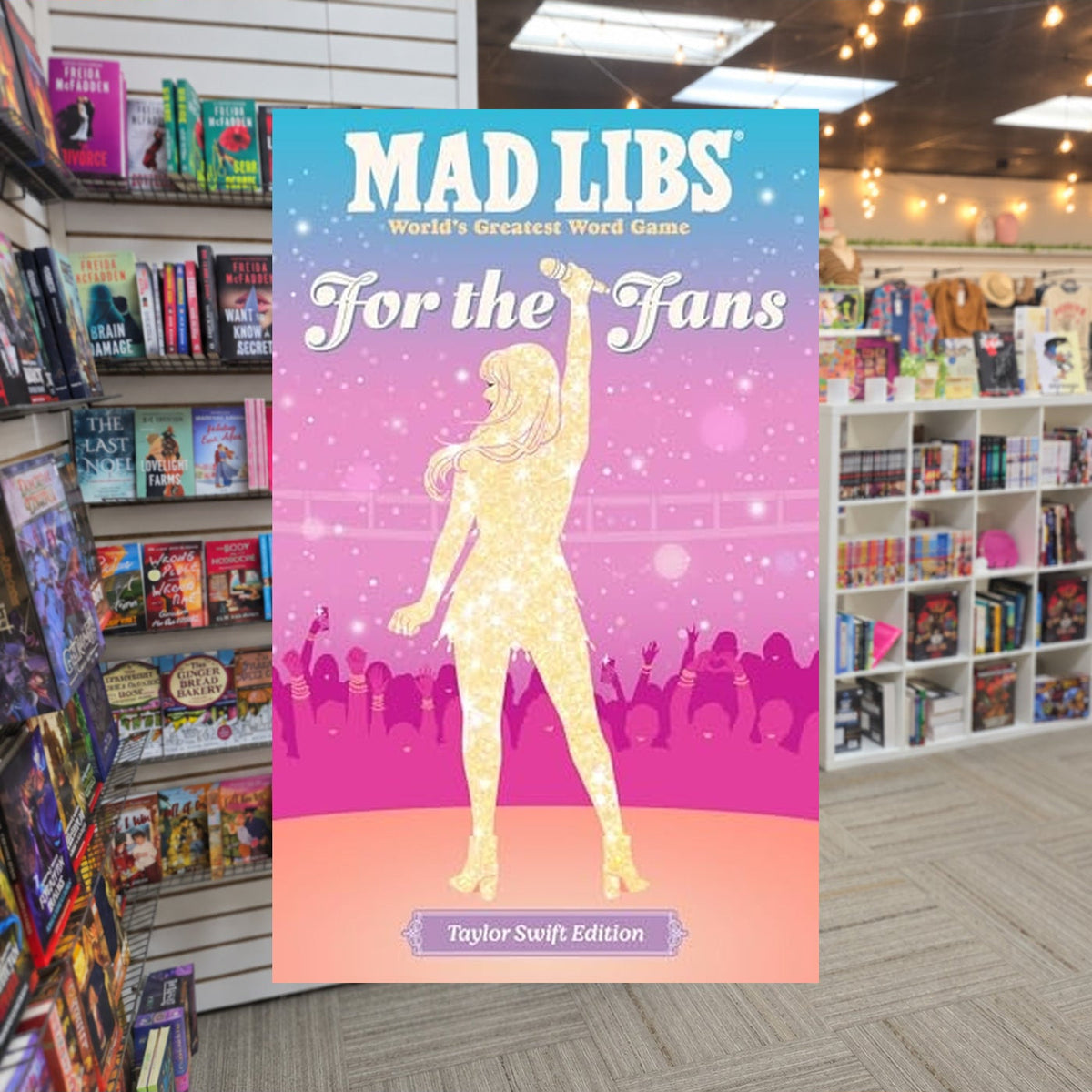 Mad Libs: For the Fans: Taylor Swift Edition by Niki Catherine — actual cover on The Perk bookstore background