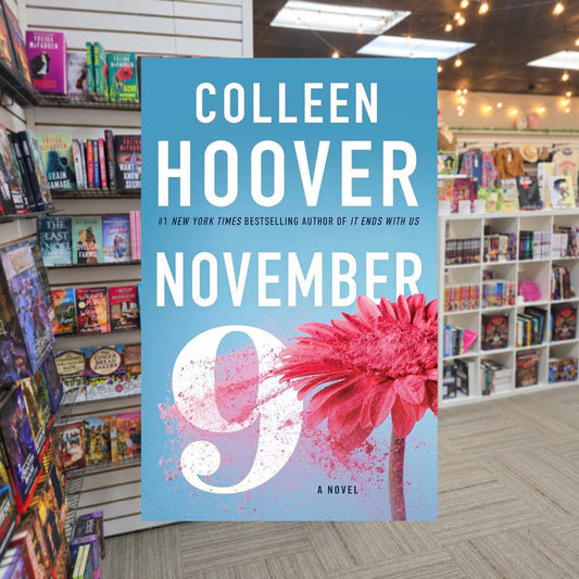 November 9  by Colleen Hoover — actual cover on The Perk bookstore background