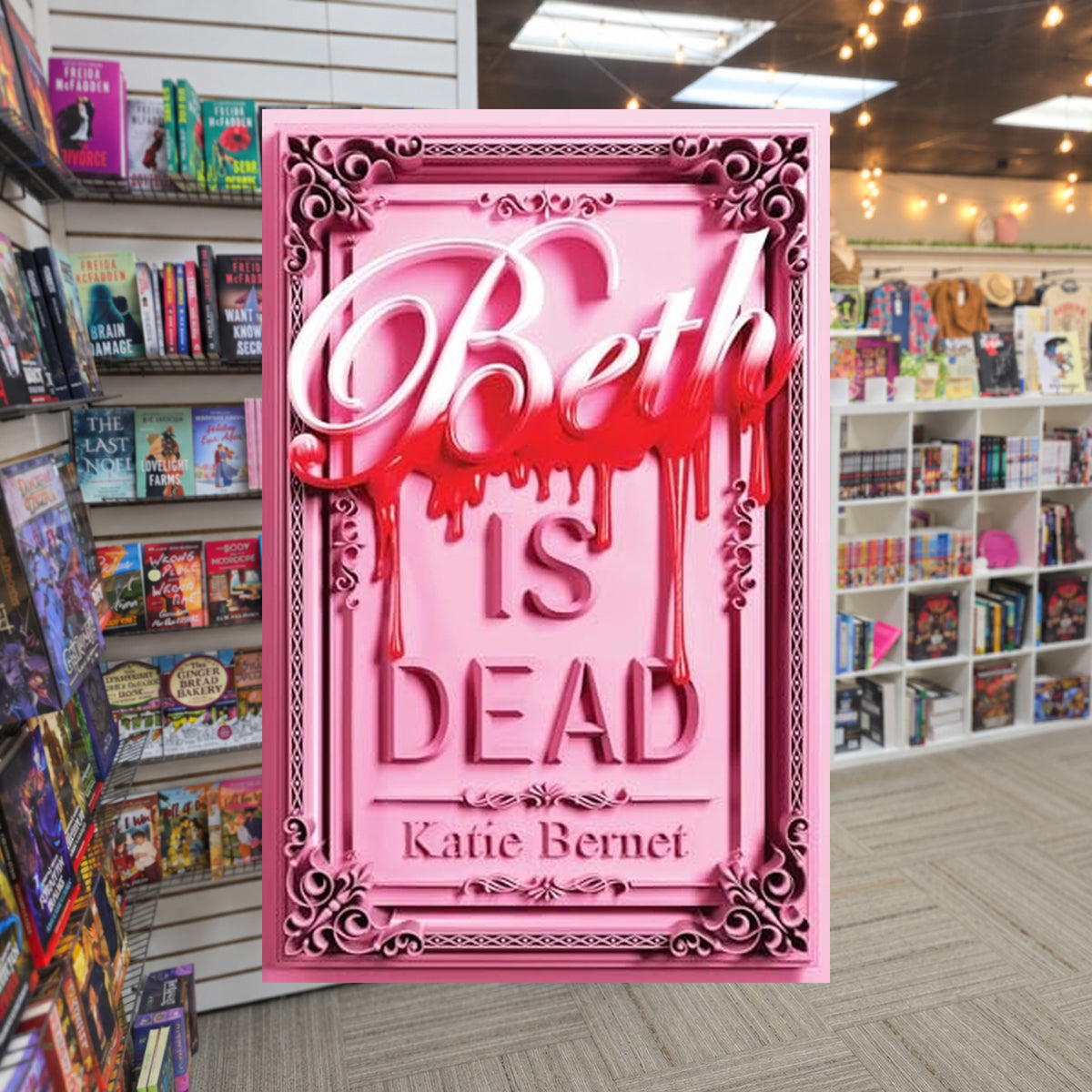 Beth Is Dead by Katie Bernet — actual cover on The Perk bookstore background