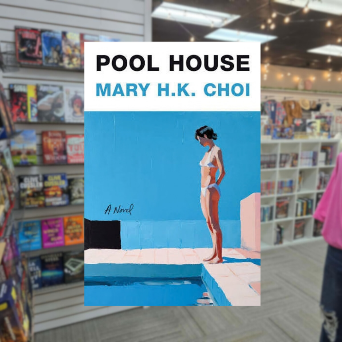 Pool House by Mary H.K. Choi hardcover literary fiction book cover