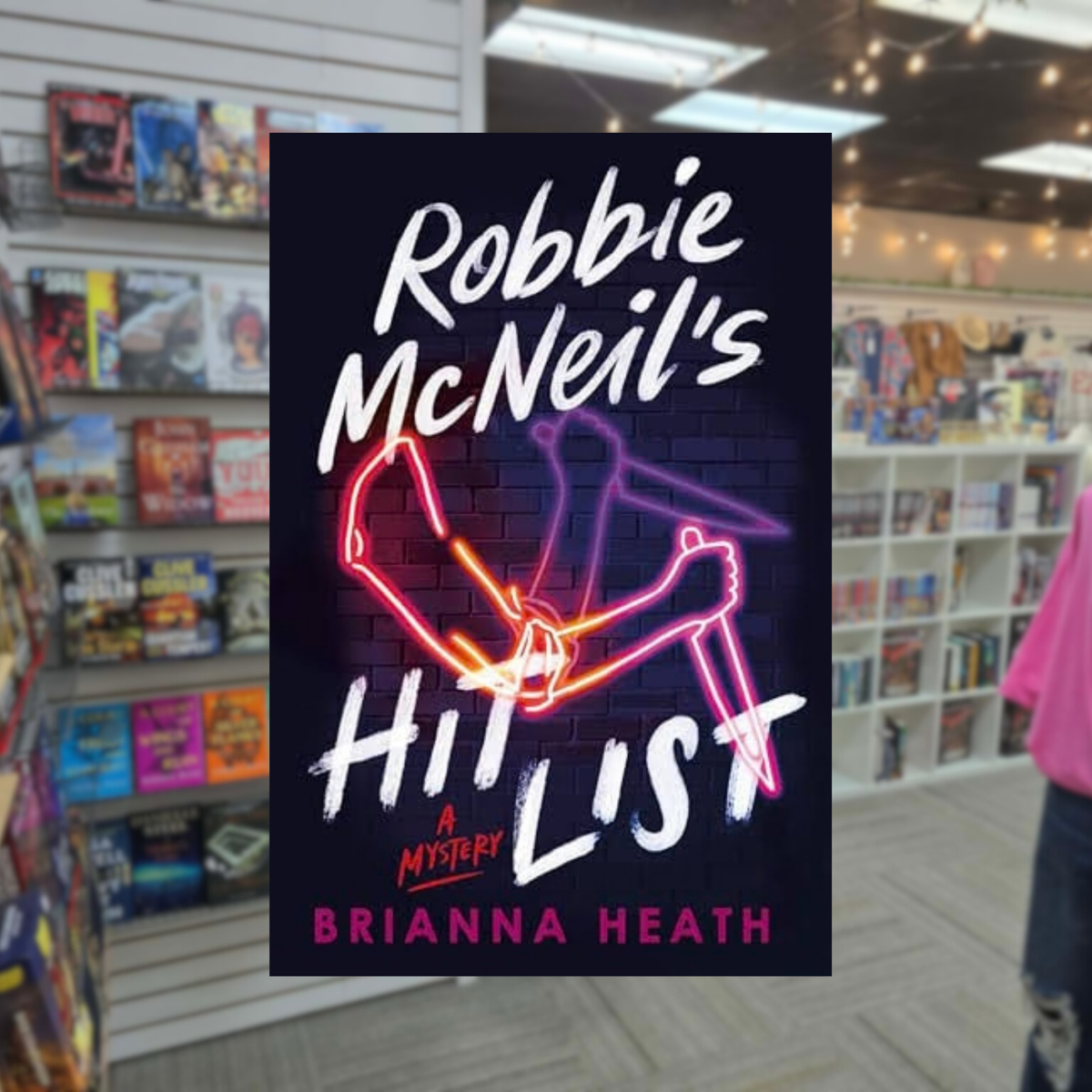 Robbie McNeil's Hit List by Brianna Heath paperback mystery book cover