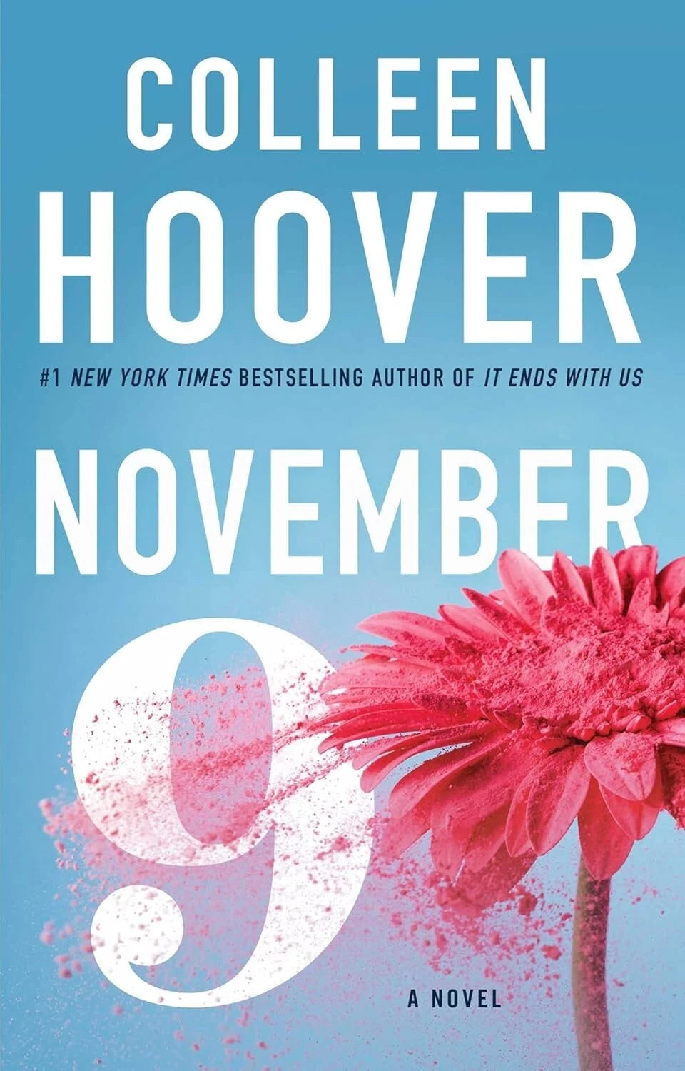 November 9  by Colleen Hoover