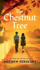 The Chestnut Tree by Mathew Tekulsky historical fiction hardcover book cover featuring two children walking down a quiet suburban street beneath colorful autumn trees and a golden sunset.