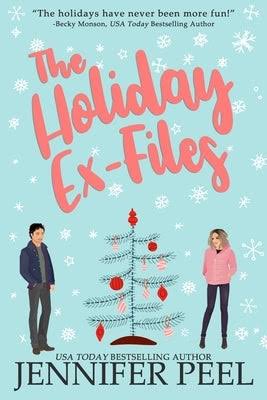 The Holiday Ex-Files by Jennifer Peel Christmas romance book cover featuring a light blue background, falling snowflakes, a decorated Christmas tree, and an illustrated man and woman.