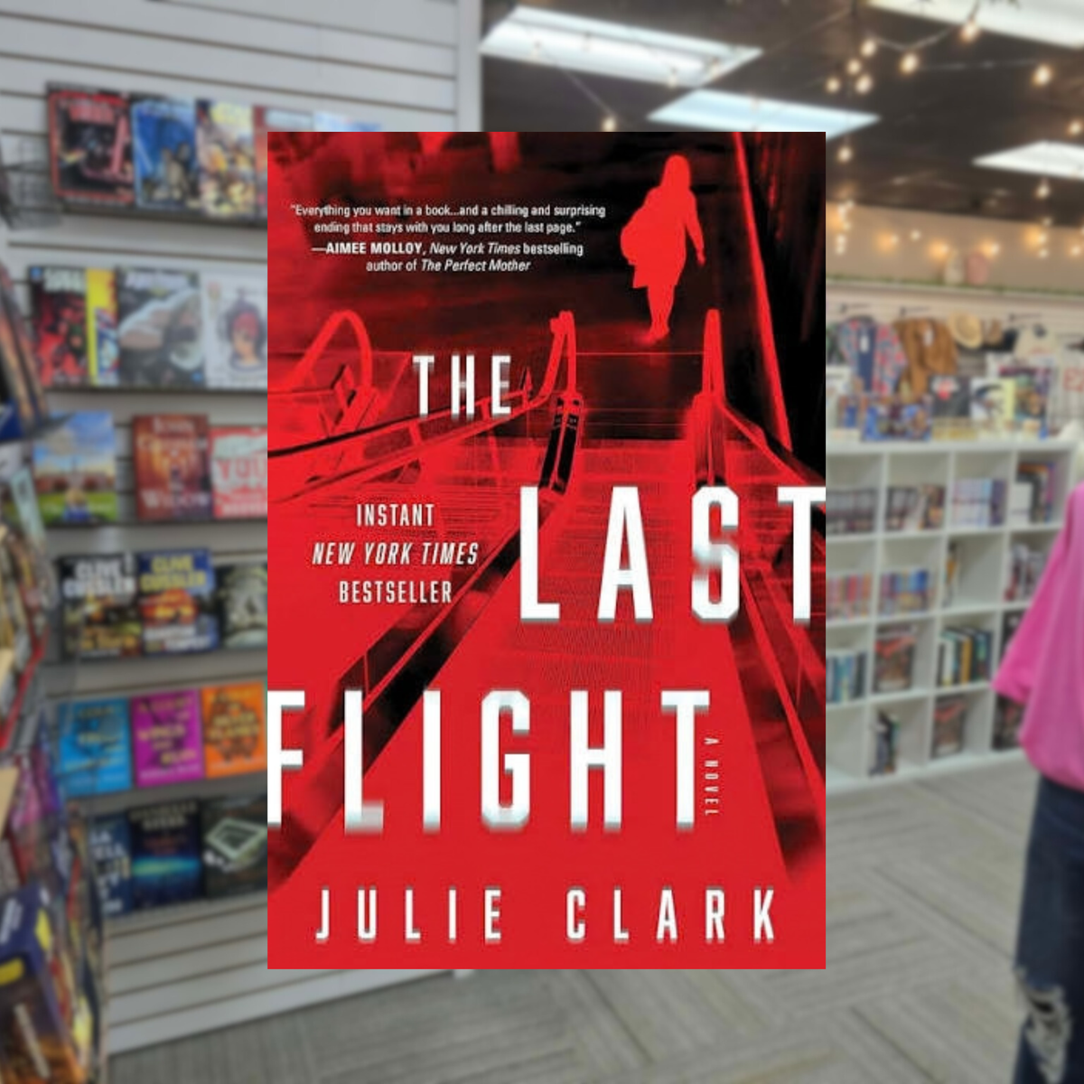 The Last Flight by Julie Clark hardcover bestselling psychological thriller book cover