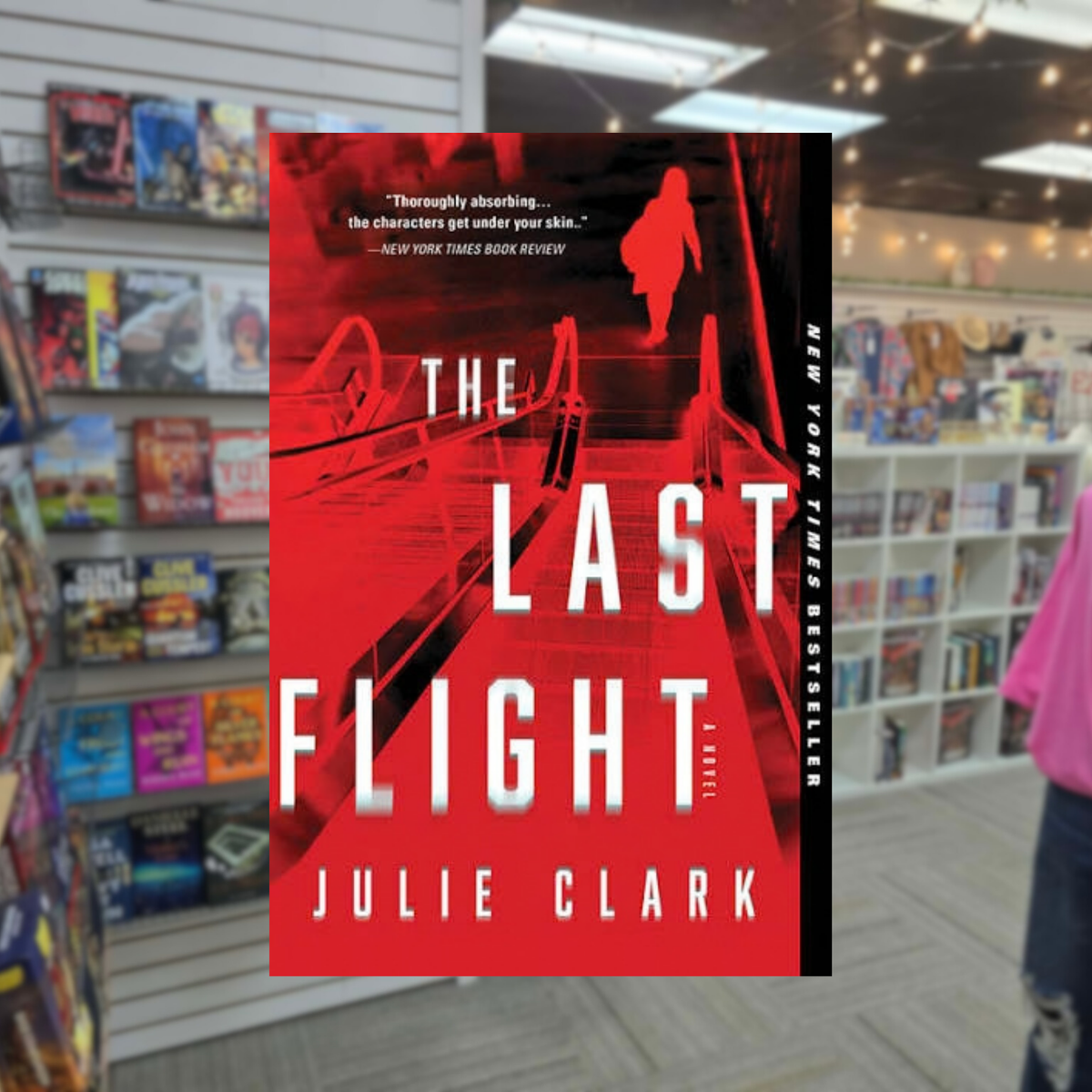 The Last Flight by Julie Clark paperback psychological thriller book cover