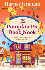 The Pumpkin Pie Book Nook by Harper Graham romance book cover featuring a colorful bookstore decorated for autumn, orange and yellow fall leaves, pumpkins, and a vibrant orange sky.