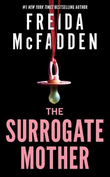 The Surrogate Mother by Freida McFadden paperback psychological thriller book cover