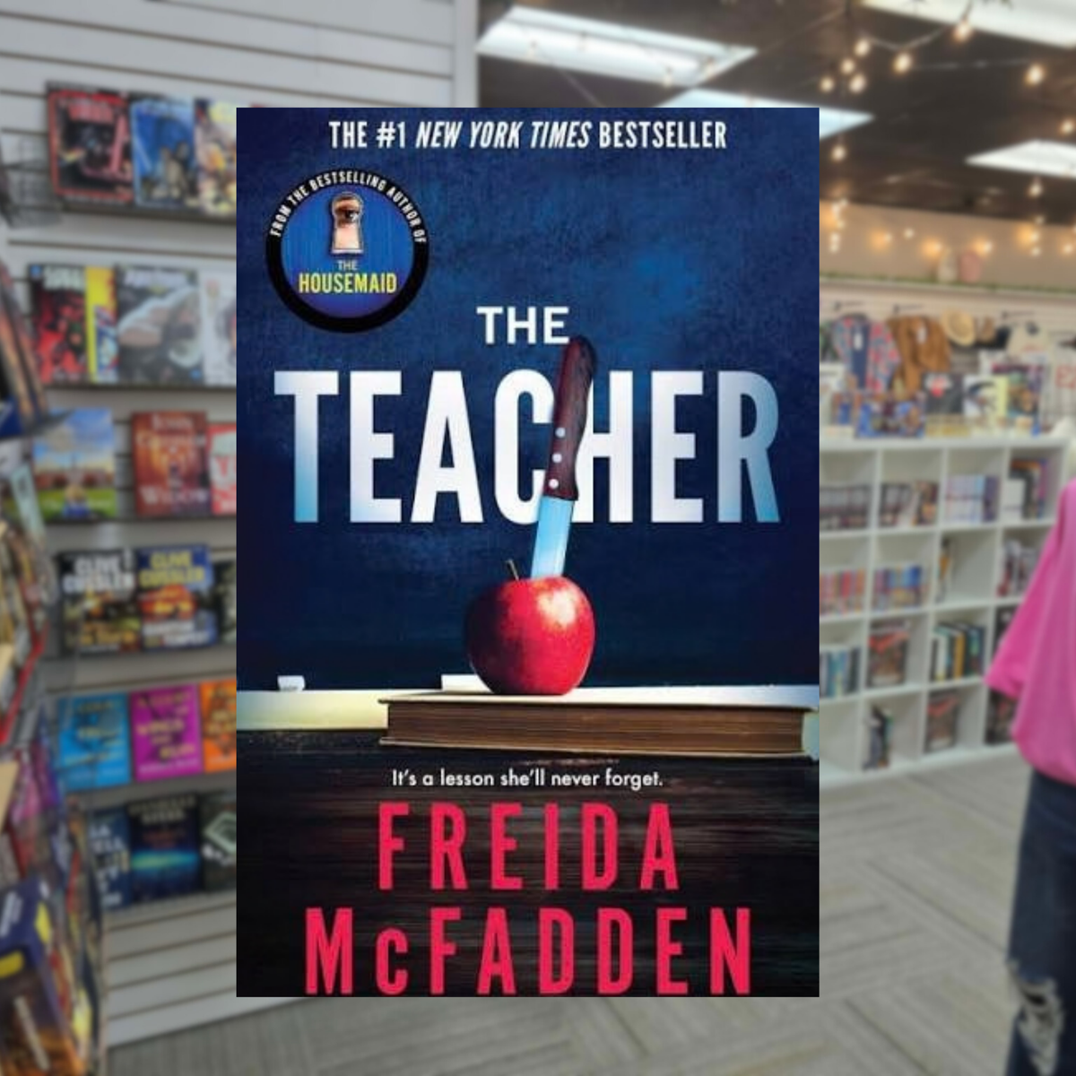 The Teacher by Freida McFadden paperback bestselling psychological thriller book cover
