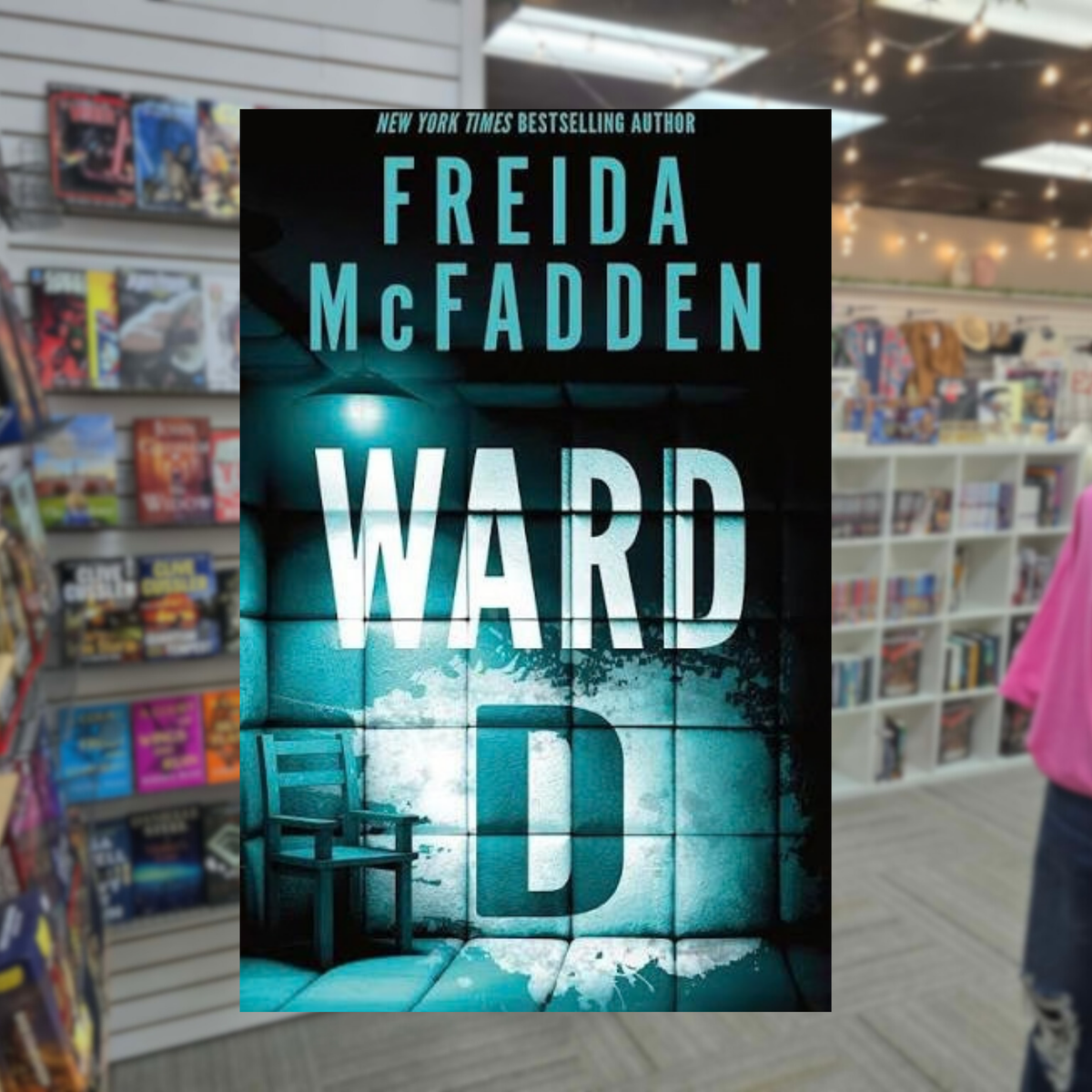 Ward D by Freida McFadden paperback psychological medical thriller book cover