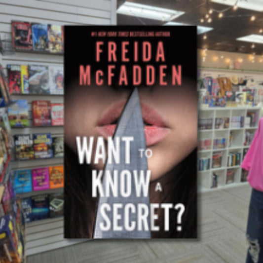 Want To Know a Secret by Freida McFadden (Hardback)
